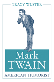 Wuster Mark Twain American Humorist